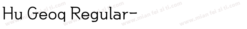 Hu Geoq Regular字体转换